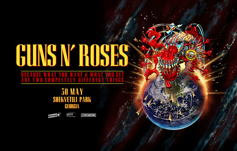 Starring Georgia-ს ფარგლებში საქართველოში Guns N’ Roses-ის კონცერტი გაიმართება